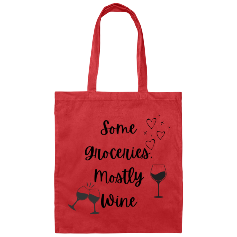 Some Groceries, Mostly Wine 100% Cotton Canvas Tote Bag