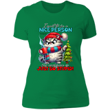 I Want To Be A Nice Person Women's 100% Cotton Slim Fit T-Shirt