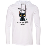 YOU deal with the dog... Men's 100% Cotton Gildan Long Sleeve T-Shirt Hoodie