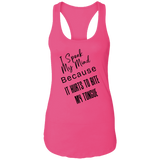 I Speak My Mind... Women's Ideal Racerback Tank
