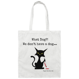 What dog?! Canvas Tote Bag